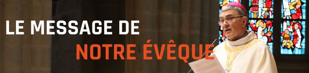 Le Message De Notre Eveque