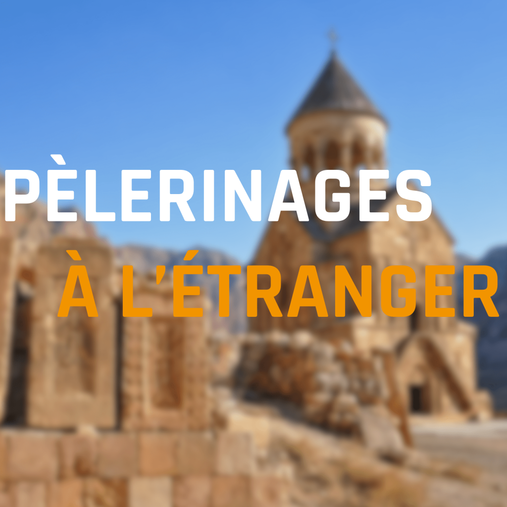 Pelerinages A Letranger